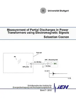 E-Book (epub) Measurement of Partial Discharges in Power Transformers using Electromagnetic Signals von Sebastian Coenen