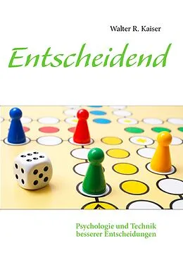 E-Book (epub) Entscheidend von Walter R. Kaiser