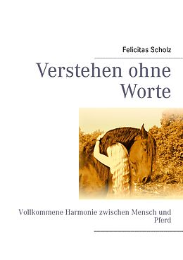 E-Book (epub) Verstehen ohne Worte von Felicitas Scholz