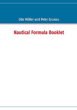 E-Book (epub) Nautical Formula Booklet von Udo Möller, Peter Grunau