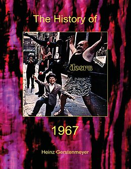 E-Book (epub) Jim Morrison, The Doors. The History of The Doors 1967 von Heinz Gerstenmeyer