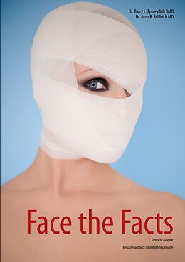 E-Book (epub) Face the Facts von Barry L. Eppley, Arno R. Schleich