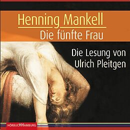 Audio Download Die fünfte Frau von Mankell, Henning