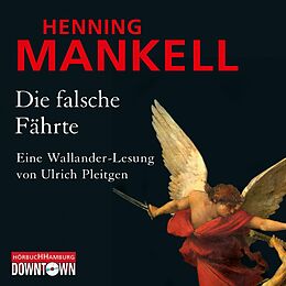 Audio Download Die falsche Fährte von Mankell, Henning