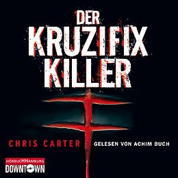 Audio Download Der Kruzifix-Killer von Carter, Chris