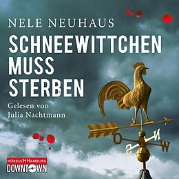 Audio Download Schneewittchen muss sterben von Neuhaus, Nele