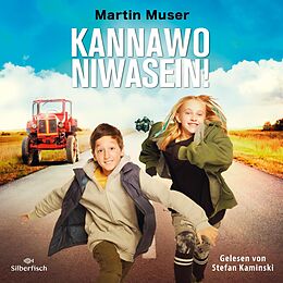 Audio Download Kannawoniwasein - Manchmal muss man einfach verduften von Muser, Martin