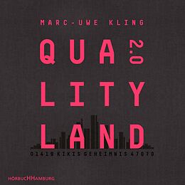 Audio Download QualityLand 2.0 von Kling, Marc-Uwe