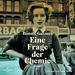 Audio Download Eine Frage der Chemie von Garmus, Bonnie