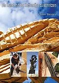 E-Book (epub) Die Kunst mit der Kettensäge zu schnitzen von Oliver Steiner