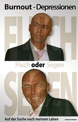 E-Book (epub) Burnout  Depressionen  Fluch oder Segen von Gerhard Huber