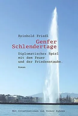 E-Book (epub) Genfer Schlendertage von Reinhold Friedl
