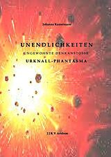 E-Book (epub) Unendlichkeiten - ungewohnte Denkanstösse von Johanna Kamermans