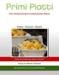 E-Book (epub) Primi Piatti von Alexander Peter Saccaro