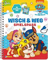 Spiralbindung PAW Patrol: PAW Patrol: Wisch &amp; Weg - Spielspaß von 