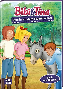 Fester Einband Bibi &amp; Tina: Eine besondere Freundschaft von Stephan Gürtler