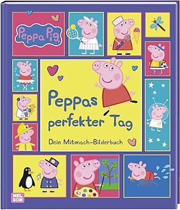 Fester Einband Peppa Wutz Bilderbuch: Peppas perfekter Tag von 