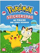 Kartonierter Einband Pokémon: Stickerspaß mit Pikachu und seinen Freunden von 