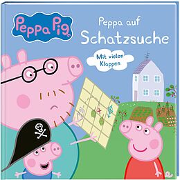 Fester Einband Peppa Wutz Bilderbuch: Peppa auf Schatzsuche von 
