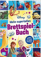 Kartonierter Einband Disney Kreative Beschäftigung: Mein supertolles Brettspiel-Buch von 