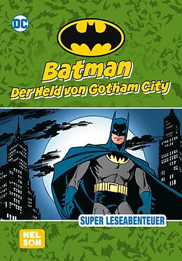 Fester Einband Batman: Der Held von Gotham City von 