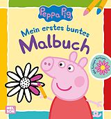 Kartonierter Einband Peppa Wutz Ausmalbilder: Mein erstes buntes Malbuch von 