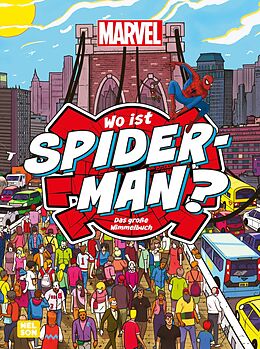 Fester Einband Marvel: Wo ist Spider-Man? Das große Wimmelbuch von Marvel