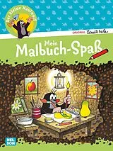 Kartonierter Einband Der kleine Maulwurf: Mein Malbuch-Spaß von 