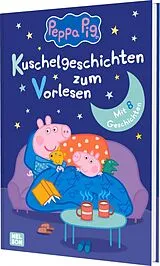 Fester Einband Peppa Wutz Gutenachtgeschichten: Kuschelgeschichten zum Vorlesen von 