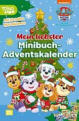 Kartonierter Einband PAW Patrol Mitmachbuch: Mein liebster Minibuch-Adventskalender von