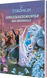 Fester Einband Disney Die Eiskönigin: Vorlesegeschichten aus Arendelle von 