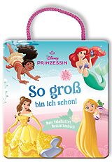 Pappband Disney Prinzessin: So groß bin ich schon! von 