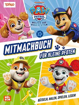  PAW Patrol Kindergartenheft: Mitmachbuch für kleine Pfoten von 