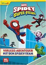 Fester Einband MARVEL Spidey und seine Super-Freunde: Vorlese-Abenteuer mit dem Spidey-Team von