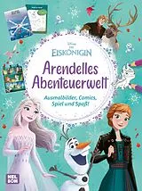 Kartonierter Einband Disney Die Eiskönigin: Arendelles Abenteuerwelt von 