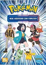 Fester Einband Pokémon Vorlesebuch: Neue Abenteuer zum Vorlesen von 