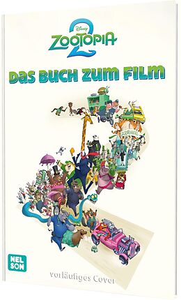 Fester Einband Disney Filmbuch zum Vorlesen: Zoomania 2: Das Buch zum Film von 