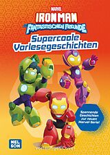Fester Einband MARVEL: Iron Man und seine fantastischen Freunde: Supercoole Vorlesegeschichten von 