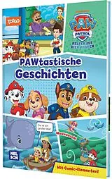 Fester Einband PAW Patrol Geschichtenbuch: PAWtastische Geschichten von 