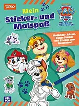 Kartonierter Einband PAW Patrol Mitmachbuch: Mein Sticker- und Malspaß von 