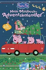 Kartonierter Einband Nelson Minibuch-Adventskalender: Peppa Wutz Minibuch-Adventskalender von Steffi Korda
