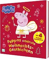 Fester Einband Peppa Wutz Bilderbuch: Peppas schönste Weihnachtsgeschichten von
