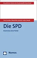 E-Book (pdf) Die SPD von Timo Grunden, Maximilian Janetzki, Julian Salandi