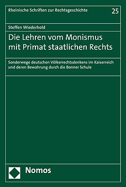 E-Book (pdf) Die Lehren vom Monismus mit Primat staatlichen Rechts von Steffen Wiederhold