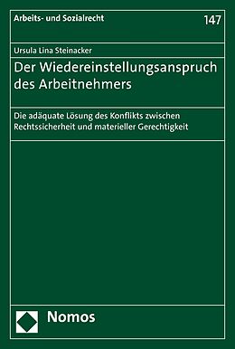 E-Book (pdf) Der Wiedereinstellungsanspruch des Arbeitnehmers von Ursula Lina Steinacker