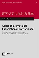 eBook (pdf) Actors of International Cooperation in Prewar Japan de Kuniyuki Terada