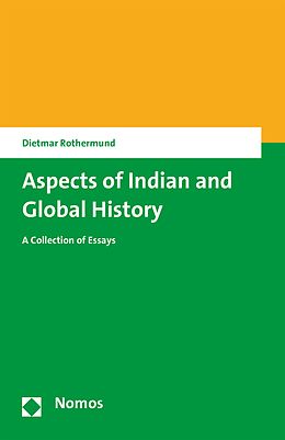 eBook (pdf) Aspects of Indian and Global History de Dietmar Rothermund