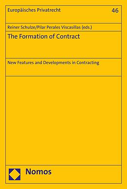 E-Book (pdf) The Formation of Contract von Reiner Schulze, Pilar Perales Viscasillas