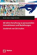 E-Book (pdf) 60 Jahre Forschung zu parasozialen Interaktionen und Beziehungen von Nicole Liebers, Holger Schramm