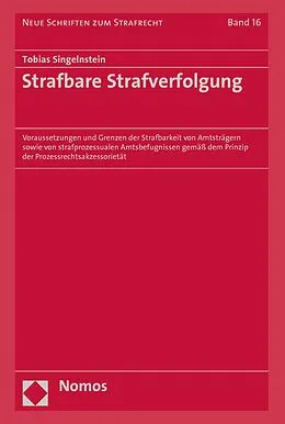 E-Book (pdf) Strafbare Strafverfolgung von Tobias Singelnstein